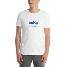 Load image into Gallery viewer, Hubby - Short-Sleeve T-Shirt