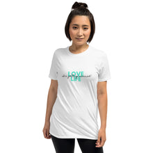 Load image into Gallery viewer, Love Life - Short-Sleeve T-Shirt