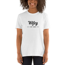Load image into Gallery viewer, Wifey - Short-Sleeve T-Shirt