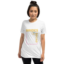 Load image into Gallery viewer, Brides Squad - Short-Sleeve T-Shirt